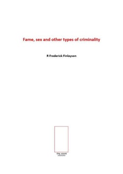 Fame, Sex And Other Types Of Criminality