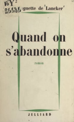 Quand on s'abandonne