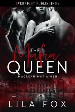 The Mafia Queen - Maclean Mafia Men, #5