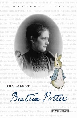 The Tale of Beatrix Potter - A Biography