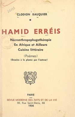 Hamid erréis - Nécranthropophagothérapie. En Afrique et ailleurs. Cuisine littéraire