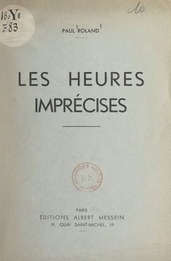 Les heures imprécises