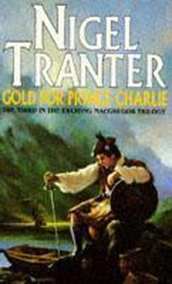Gold for Prince Charlie - MacGregor Trilogy 3