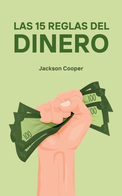 Las 15 Reglas del Dinero - Big Millions, #1