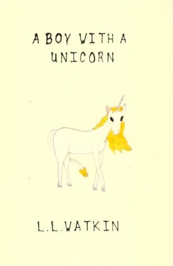 A Boy with a Unicorn - LL Watkin Stories, #20