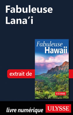 Fabuleuse Lana'i