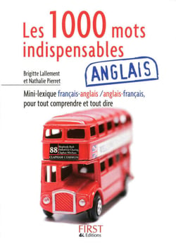 Le Petit Livre de - 1000 mots indispensables en anglais