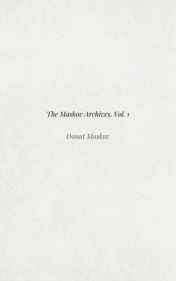 The Maskov Archives - The Maskov Archives, #1