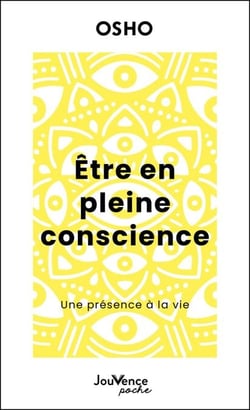 Être en pleine conscience