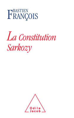 La Constitution Sarkozy