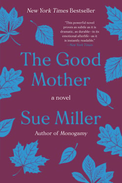 The Good Mother - A Novel