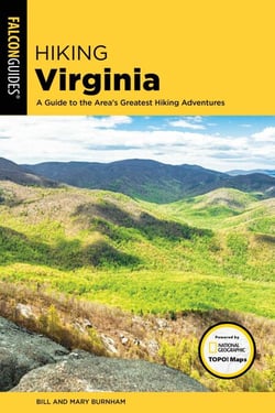 Hiking Virginia - A Guide to the Area's Greatest Hiking Adventures