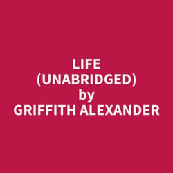 Life (Unabridged)