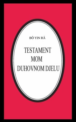 Testament mom duhovnom djelu - Bô Yin Râ Prijevodi, #30