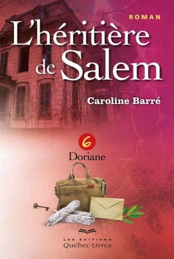 L'héritière de Salem - Tome 6 - Doriane