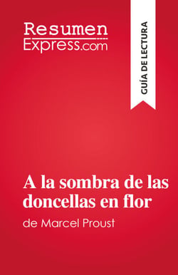 A la sombra de las doncellas en flor - de Marcel Proust