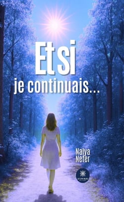 Et si je continuais…
