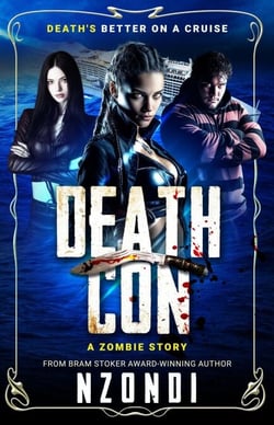 DeathCon: A Zombie Story - A ScHoFan Novel
