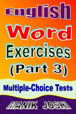 English Word Exercises (Part 3): Multiple-choice Tests - English Worksheets, #3