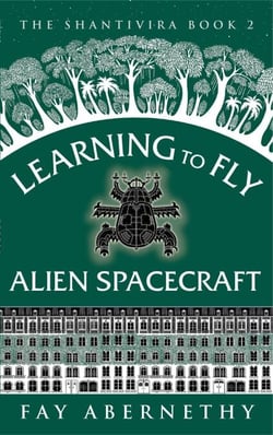 Learning to Fly Alien Spacecraft - The Shantivira, #2