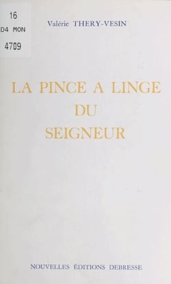 La Pince à linge du Seigneur