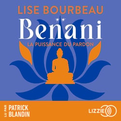 Benani - La puissance du pardon