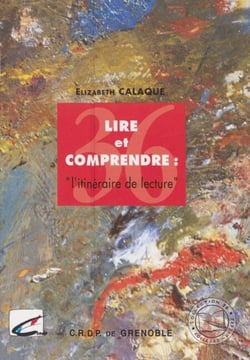 Lire et comprendre - L'itinéraire de lecture