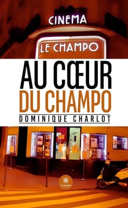 Au cœur du Champo