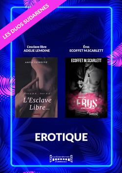 Duo Erotique - L'esclave Libre / Eros