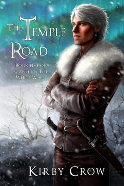 The Temple Road - Scarlet and the White Wolf, #5