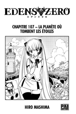 Edens Zero Chapitre 107 - La planète où tombent les étoiles
