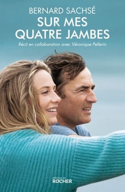 Sur mes quatre jambes - Le livre qui a inspiré le film En équilibre