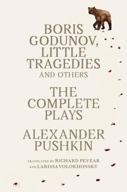 Boris Godunov, Little Tragedies, and Others - The Complete Plays