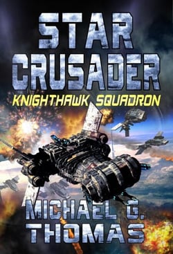 Star Crusader: Knighthawk Squadron - Star Crusader, #2
