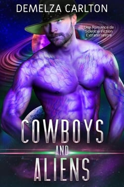 Cowboys and Aliens: Une Romance de Science-Fiction Extraterrestre - Colonie Fête, #1