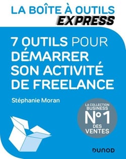La Boîte à Outils Express - 7 outils pour démarrer son activité de freelance