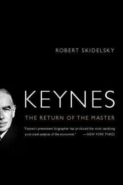 Keynes - The Return of the Master