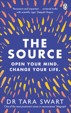 The Source - Open Your Mind, Change Your Life - The neuroscience of manifestation, as seen on Diary of a CEO