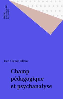 Champ pédagogique et psychanalyse