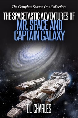 The Spacetastic Adventures of Mr. Space and Captain Galaxy: The Complete First Season Collection - The Spacetastic Adventures of Mr. Space and Captain Galaxy, #6
