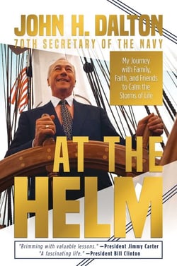 At the Helm - My Journey with Family, Faith, and Friends to Calm the Storms of Life