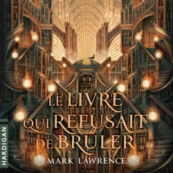 Le Livre qui refusait de brûler - La Trilogie de la Bibliothèque