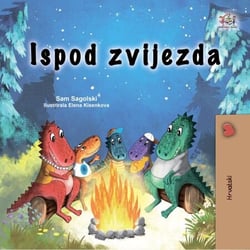 Ispod zvijezda - Croatian Bedtime Collection