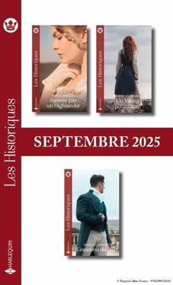 Pack mensuel Les Historiques - 3 romans (Septembre 2025)