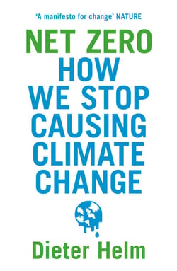 Net Zero - How We Stop Causing Climate Change