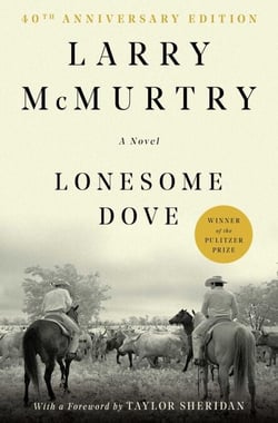 Lonesome Dove - A Novel