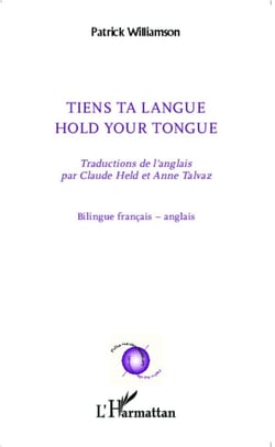 Tiens ta langue - Hold your tongue