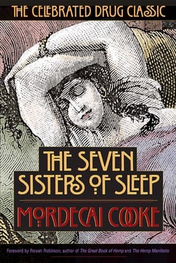 The Seven Sisters of Sleep - The Celebrated Drug Classic