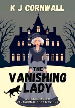 The Vanishing Lady - A Jessie Harper Paranormal Cozy Mystery, #5