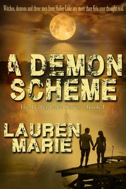A Demons Scheme - The Haller Lake Series, #1